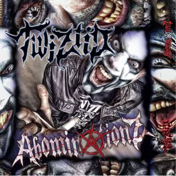 Twiztid: Abominationz