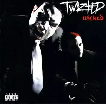 Twiztid: W.I.C.K.E.D.