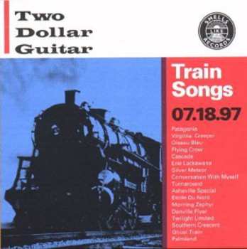 Album Two Dollar Guitar: Train Songs