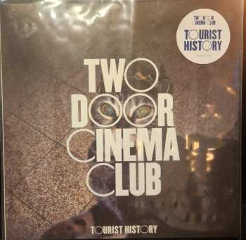 LP Two Door Cinema Club: Tourist History
