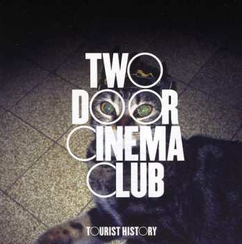 CD Two Door Cinema Club: Tourist History