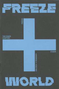CD TXT: The Chaos Chapter: Freeze