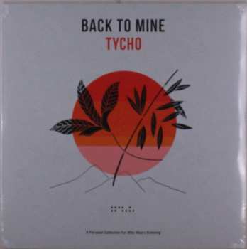 2LP Tycho: Back To Mine CLR