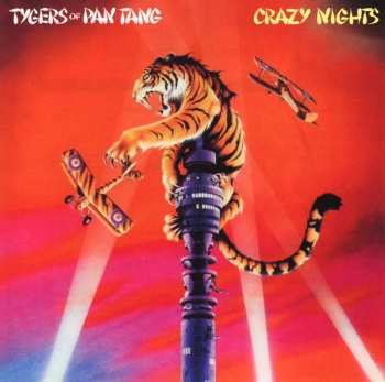 CD Tygers Of Pan Tang: Crazy Nights