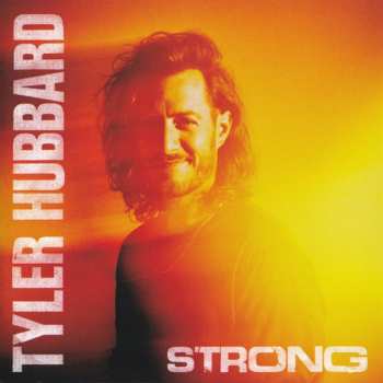 CD Tyler Hubbard: Strong