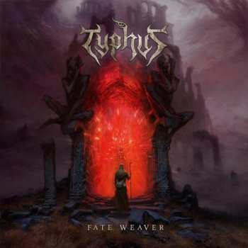 Album Typhus: Fate Weaver