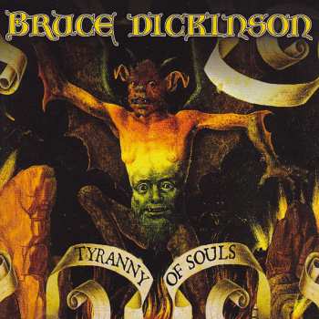 CD Bruce Dickinson: Tyranny Of Souls