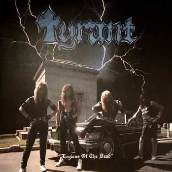 LP Tyrant: Legions Of The Dead