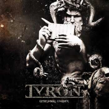 CD Tyron: Rebels Shall Conquer 