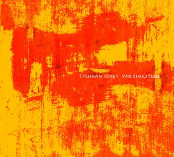 Album Tyshawn Sorey: Verisimilitude