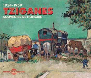 Album Tziganes 1954-1959 / Various: Tziganes 1954