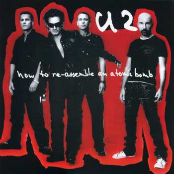 Album U2: How To Re-Assemble An Atomic Bomb