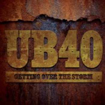 CD UB40: Getting Over The Storm