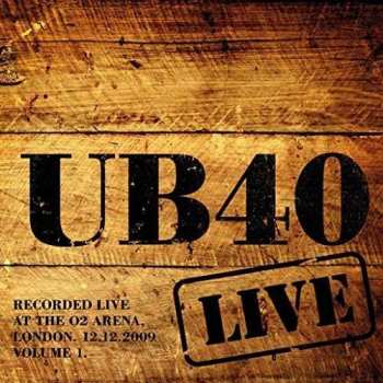 2LP UB40: Live At The O2 Arena London. 12.12.2009 Volume 1 CLR | LTD