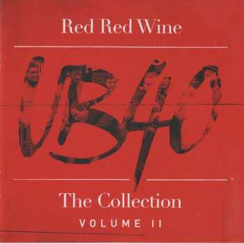 Album UB40: Red Red Wine - The Collection (Volume II)