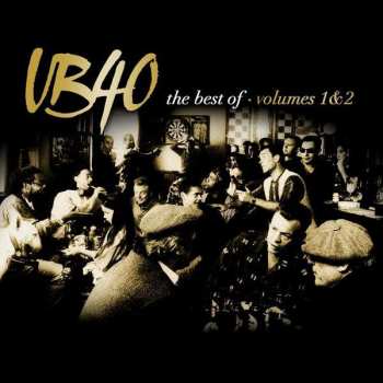 2CD UB40: The Best Of UB40 - Volumes 1 & 2