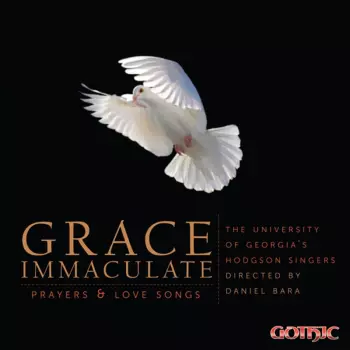 Grace Immaculate: Prayers And Love Songs