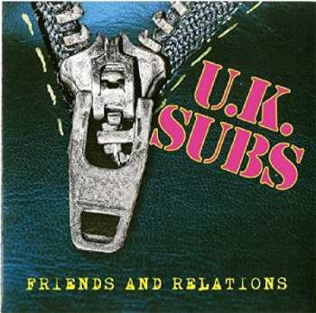 CD UK Subs: Friends And Relations