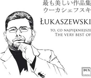 Album Paweł Łukaszewski: The very best of