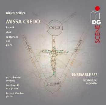 Album Ulrich Zeitler: Missa Credo