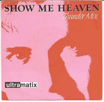 Album Ultramatix: Show Me Heaven