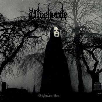 Album Ulvehyrde: Englemakersken