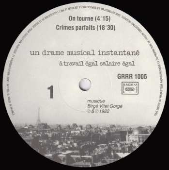 LP Un Drame Musical Instantané: À Travail Égal Salaire Égal