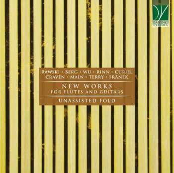 Album Unassisted Fold: New Works For Flutes And Guitars