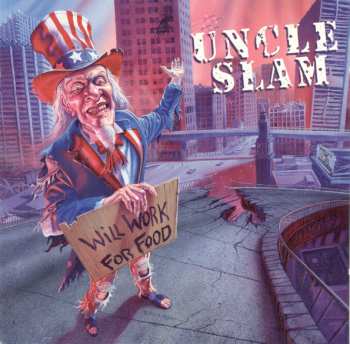 Album Uncle Slam: Will Work For Food