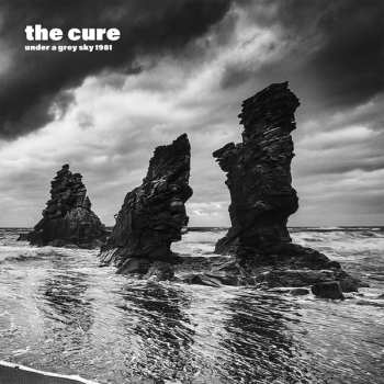Album The Cure: Under A Grey Sky 1981