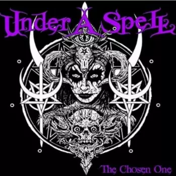 Under A Spell: The Chosen One