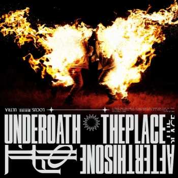 Album Underoath: The Place After This One