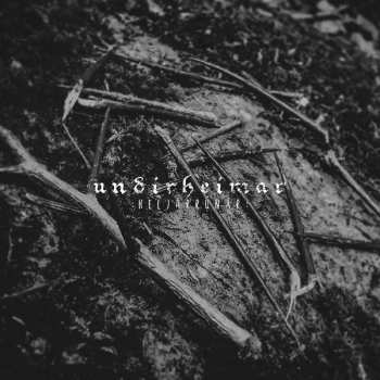 Album Undirheimar: Heljarrúnar