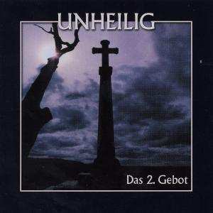 Album Unheilig: Das 2. Gebot