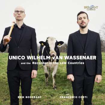 Album Erik Bosgraaf: Van Wassenaer And The Recorder In The Low Countries
