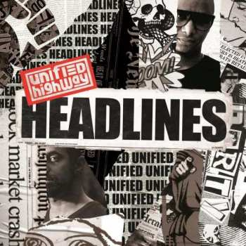 Album Unified Highway: Headlines 