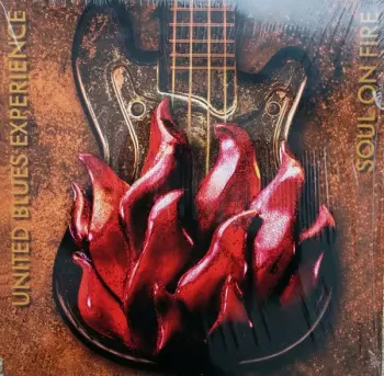 United Blues Experience: Soul On Fire