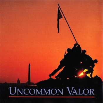 CD U.S. Marine Band: Uncommon Valor