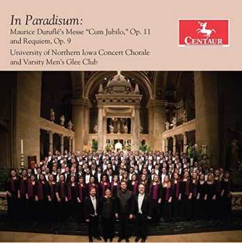 Album University Of Northern Iowa Concert Chorale: In Paradisum