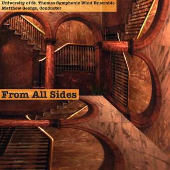 Album University Of St. Thomas Symphonic Wind Ensemble: From All Sides