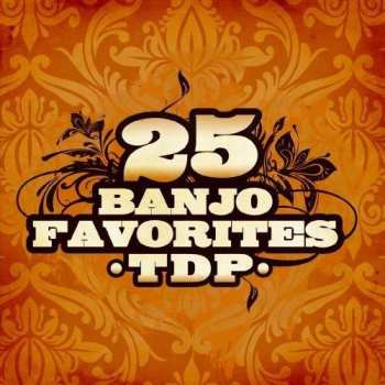 Album Unknown Artist: 25 Banjo Favorites