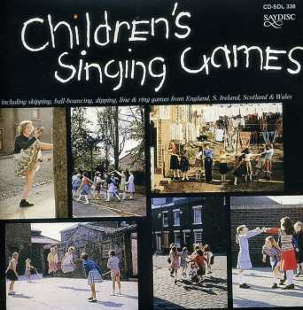 Album Unknown Artist: Children's Singing Games