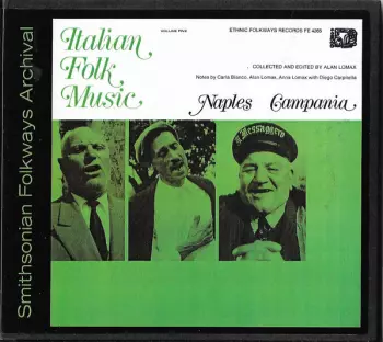 Unknown Artist: Italian Folk Music Volume Five (Naples Campania)