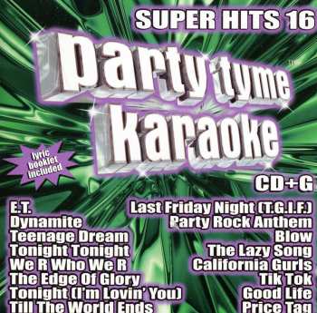 Album Unknown Artist: Party Tyme Karaoke - Super Hits 16