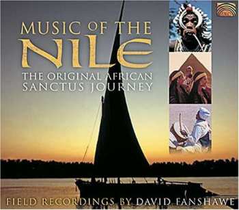 Album Unknown Artist: Music Of The Nile - Field Recordings By David Fanshawe