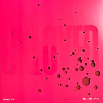 Album Unloved: Killing Eve'r - Ode To The Lovers