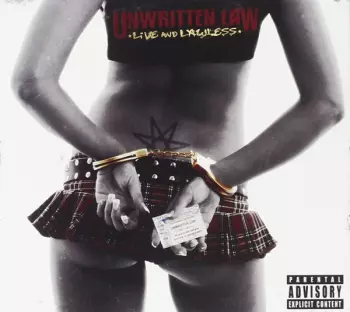 Unwritten Law: Live And Lawless