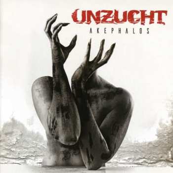 Album Unzucht: Akephalos