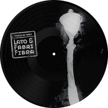 LP Uomini Di Mare: Lato & Fabri Fibra PIC