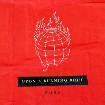 CD Upon A Burning Body: Fury